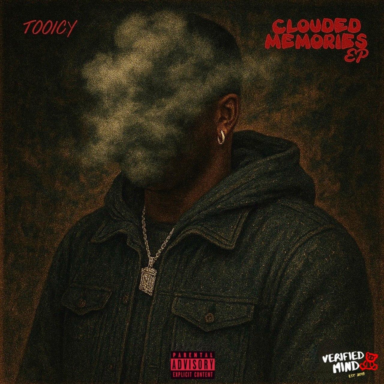 Clouded Memories EP by TOOICY